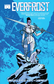 Everfrost by Ryan K Lindsay, 9781628752533
