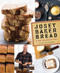 Josey Baker Bread (Get Baking • Make Great Bread • Be Happy!) by Josey Baker, Erin Kunkel, 9781452113685