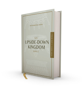NIV, Upside-Down Kingdom Bible, Hardcover, Gray, Comfort Print (Think Deeply // Love Widely) by Preston Sprinkle, Zondervan, 9780310454847