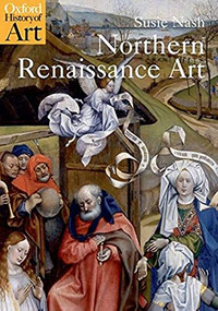 Northern Renaissance Art by Susie Nash, 9780192842695