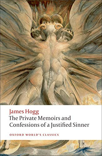 The Private Memoirs and Confessions of a Justified Sinner - 9780199217953 by James Hogg, Ian Duncan, 9780199217953