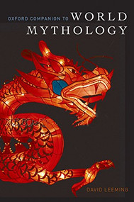 Oxford Companion to World Mythology by David Leeming, 9780195387087