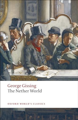 The Nether World - 9780199538287 by George Gissing, Stephen Gill, 9780199538287
