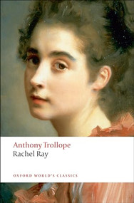Rachel Ray by Anthony Trollope, P. D. Edwards, 9780199537761