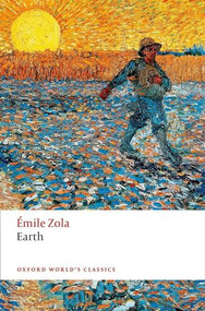 Earth - 9780199677870 by Émile Zola, Brian Nelson, Julie Rose, 9780199677870