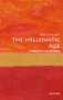 The Hellenistic Age (A Very Short Introduction) by Peter Thonemann, 9780198746041