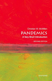 Pandemics (A Very Short Introduction) by Christian W. McMillen, 9780197762004