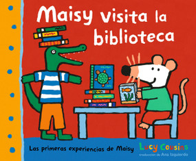 Maisy visita la biblioteca (Spanish Edition) by Lucy Cousins, Lucy Cousins, 9781536247107
