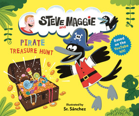 Steve and Maggie: Pirate Treasure Hunt by Steve and Maggie, Sr. Sánchez, 9781536246650