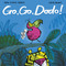 Go Go Dodo! by Huw Lewis Jones, Fred Blunt, 9781664300736