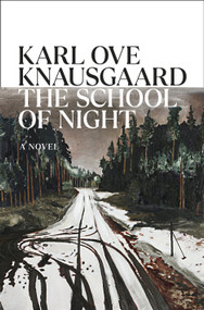 The School of Night (A Novel) - 9780593832806 by Karl Ove Knausgaard, Martin Aitken, 9780593832806