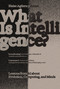 What Is Intelligence? (Lessons from AI About Evolution, Computing, and Minds) by Blaise Aguera y Arcas, 9780262049955