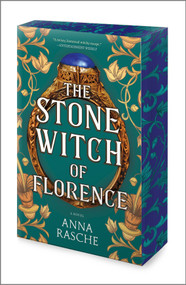The Stone Witch of Florence (A Novel) - 9780778310464 by Anna Rasche, 9780778310464