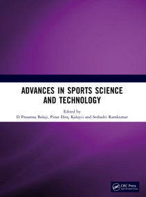 Advances in Sports Science and Technology by D. Prasanna Balaji, Pinar Dinç Kalayci, Seshadri S. Ramkumar, 9781041017653