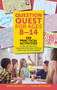 Question Quest for Ages 8-14 (100 Practical Activities to Build Critical Thinking and Self-Esteem Through Questioning) by Steve Bowkett, Tony Hitchman, 9781041002079