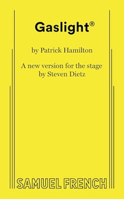 Gaslight - 9780573711336 by Steven Dietz, Patrick Hamilton, 9780573711336