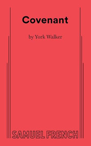 Covenant by York Walker, 9780573711213