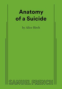 Anatomy of a Suicide by Alice Birch, 9780573709784
