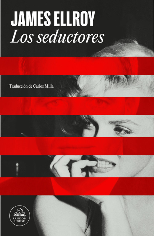 Los seductores / The Enchanters (Spanish Edition) by James Ellroy, 9788439744801