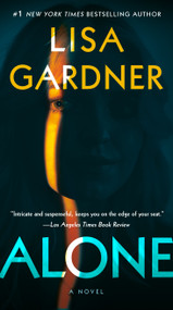 Alone (A Novel) by Lisa Gardner, 9780593977026