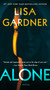 Alone (A Novel) by Lisa Gardner, 9780593977026