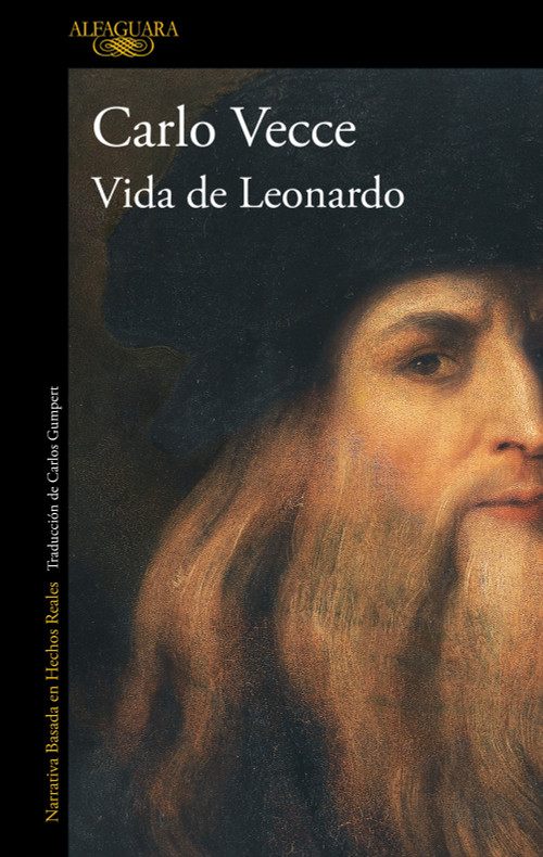 Vida de Leonardo / Leonardo's Life (Spanish Edition) by Carlo Vecce, 9788420477503