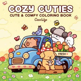 Cozy Cuties (Coloring Book for Adults and Kids) by Coco Wyo, 9798217116850