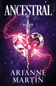 Ancestral (Spanish Edition) by Arianne Martín, 9788466681452