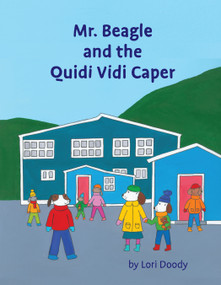 Mr. Beagle and the Quidi Vidi Caper by Lori Doody, 9781998802234