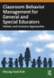 Classroom Behavior Management for General and Special Educators (Holistic and Inclusive Approaches) by Myung-Sook Koh, 9781032912653