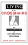 Living in the Crosshairs (The Untold Stories of Anti-Abortion Terrorism) by David S. Cohen, Krysten Connon, 9780199377558