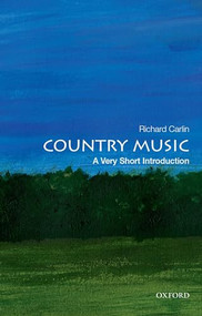 Country Music (A Very Short Introduction) by Richard Carlin, 9780190902841