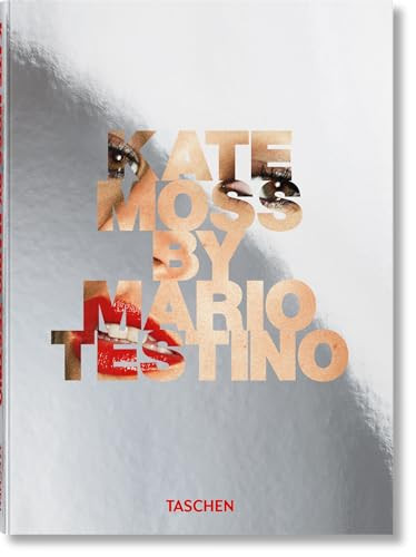 Kate Moss by Mario Testino by Mario Testino, 9783836597913