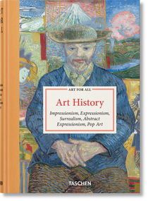 Art for All. Art History by Barbara Hess, Cathrin Klingsöhr-Leroy, Karin H. Grimme, Klaus Honnef, Norbert Wolf, 9783754401453
