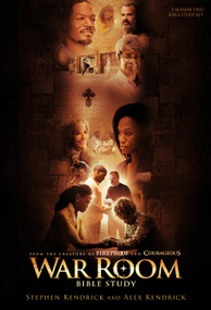 War Room Bible Study - Leader Kit (From the Creators of Fireproof and Courageous) by Stephen Kendrick, Alex Kendrick, 9781430040361