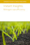 Instant Insights: Nitrogen-use efficiency by Various authors, Prof J. F. Angus, Samantha Earl-Goulet, Dr C. Wagner-Riddle, Dr Laura L. Van Eerd, Kate Congreves, Dinesh Kumar Jaiswal, Professor Nandula Raghuram, Prof Malcolm J. Hawkesford, Dr William R. Whalley, Jacques Le Gouis, 9781835450147