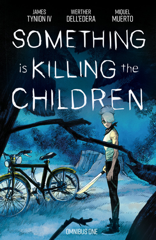Something is Killing the Children Omnibus Vol. 1 by James Tynion IV, Werther Dell'Edera, 9798892155625