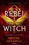 Rebel Witch (Spanish Edition) by Kristen Ciccarelli, 9788419501493