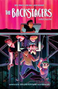 The Backstagers: Complete Collection by James Tynion IV, Sam Johns, Rian Sygh, 9798892155458