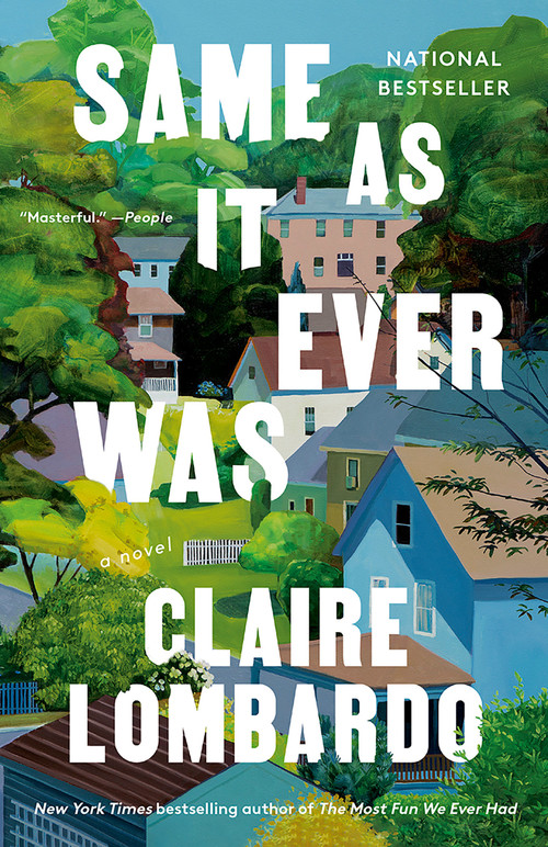Same As It Ever Was (A Novel) - 9780593469958 by Claire Lombardo, 9780593469958