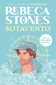 Sotavento / Leeward (Spanish Edition) by Rebeca Stones, 9788413148496