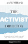 The Activist Director (Lessons from the Boardroom and the Future of the Corporation) - 9780231181358 by Ira M. Millstein, 9780231181358