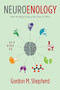 Neuroenology (How the Brain Creates the Taste of Wine) by Gordon M. Shepherd, 9780231177009