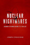 Nuclear Nightmares (Securing the World Before It Is Too Late) - 9780231164054 by Joseph Cirincione, 9780231164054
