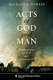 Acts of God and Man (Ruminations on Risk and Insurance) by Michael R. Powers, 9780231153669