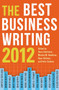 The Best Business Writing 2012 by Dean Starkman, Martha M. Hamilton, Ryan Chittum, Felix Salmon, 9780231160735