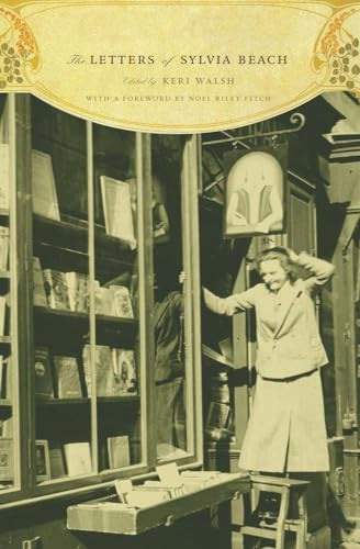 The Letters of Sylvia Beach - 9780231145374 by Sylvia Beach, Keri Walsh, Noël Riley Fitch, 9780231145374