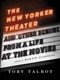 The New Yorker Theater and Other Scenes from a Life at the Movies by Toby Talbot, Martin Scorsese, 9780231145664