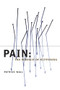 Pain (The Science of Suffering) by Patrick Wall, 9780231120074