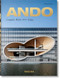Ando (Complete Works 1975-Today. 45th Ed.) (Bi-Lingual Edition) by Philip Jodidio, 9783836565868
